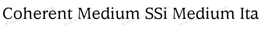 Coherent Medium SSi Medium Italic字体转换